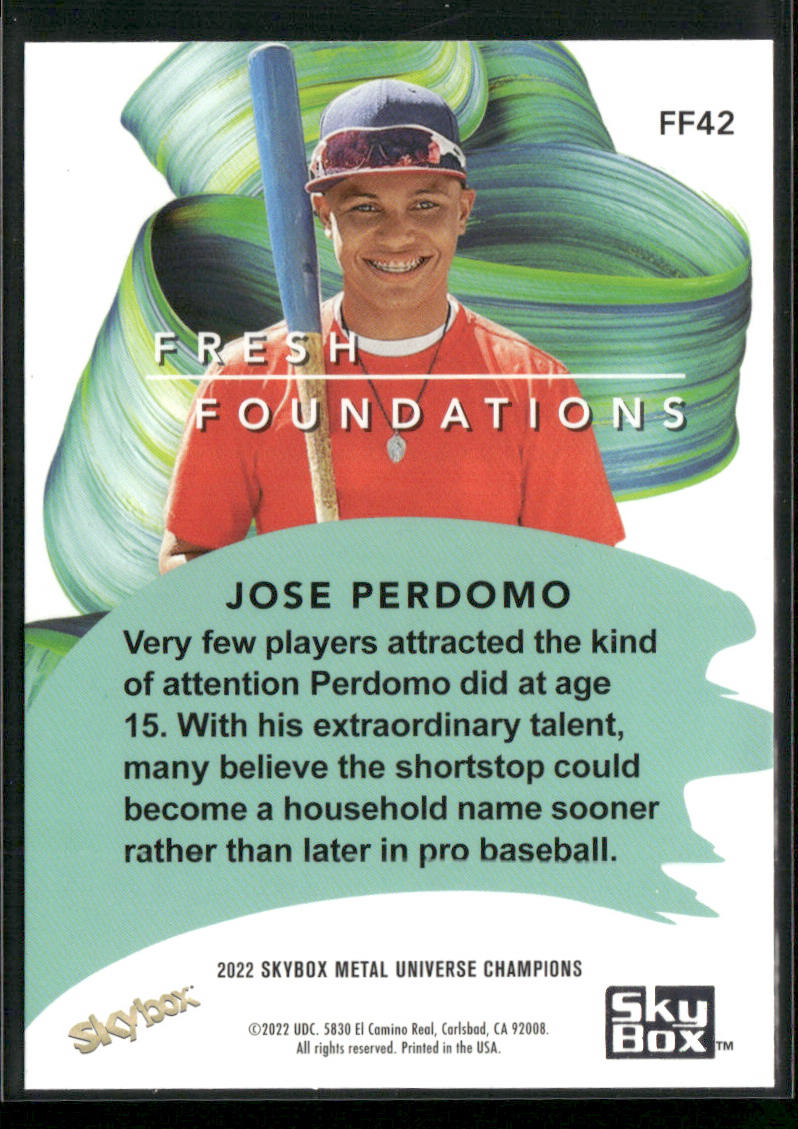 Jose Perdomo 2022 SkyBox Metal Universe Champions Fresh Foundations #FF42