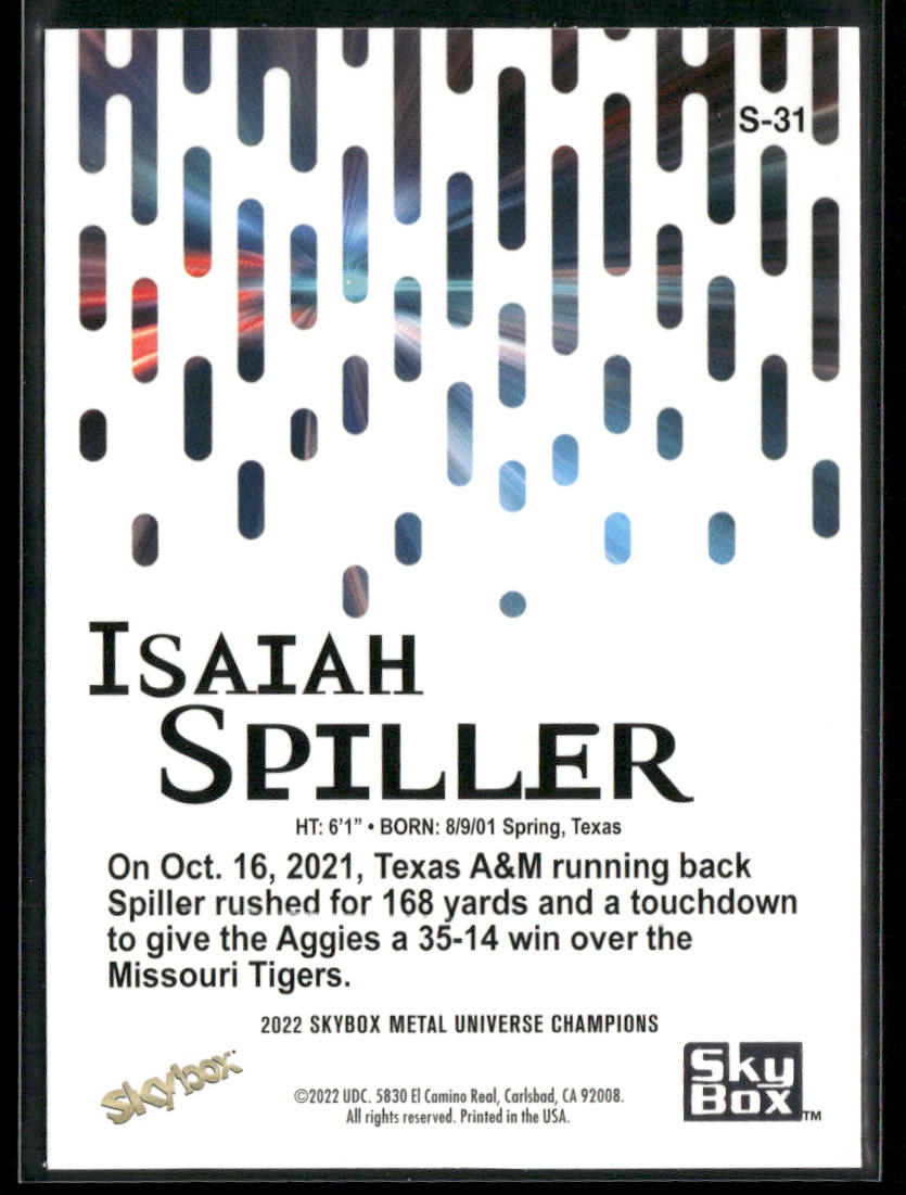 Isaiah Spiller 2022 SkyBox Metal Universe Champions Skybox Premium #S-31