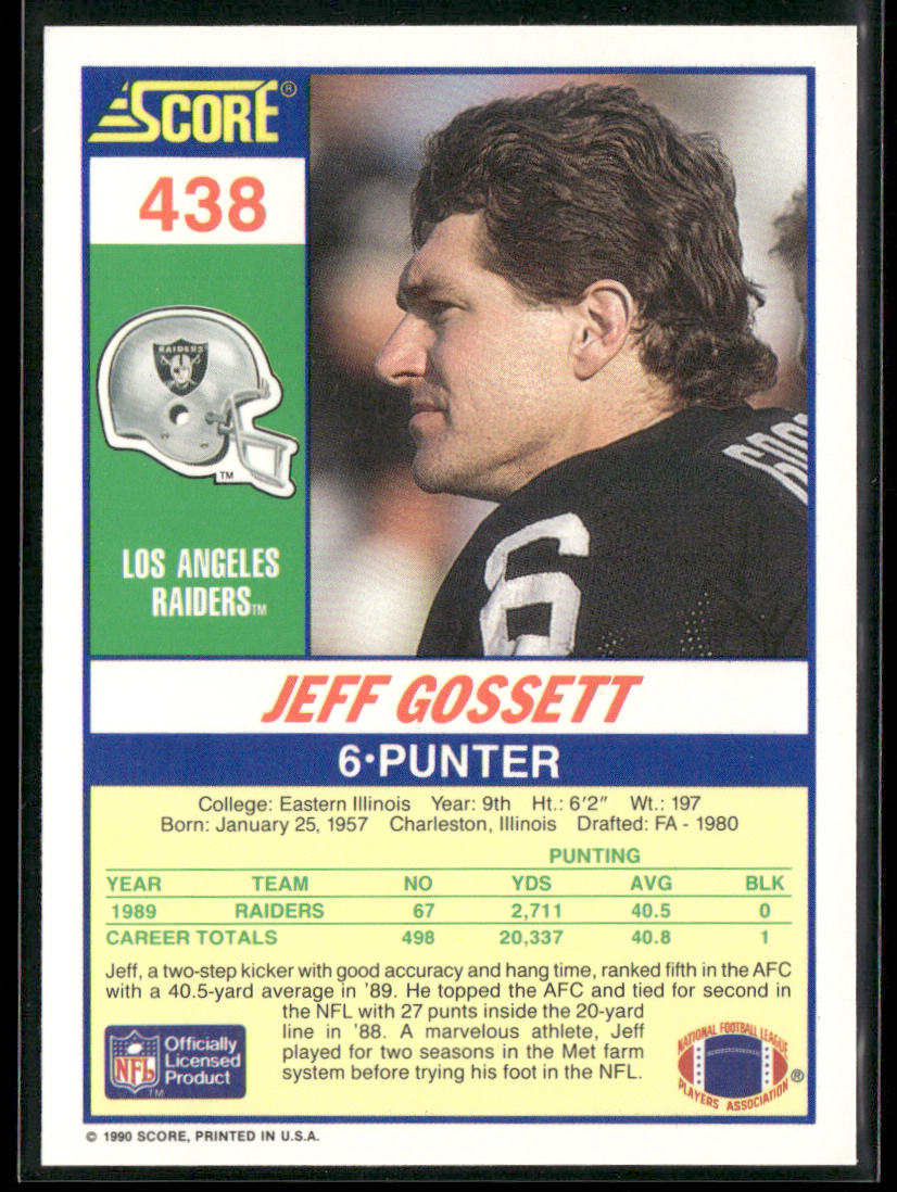 Jeff Gossett 1990 Score #438 Los Angeles Raiders