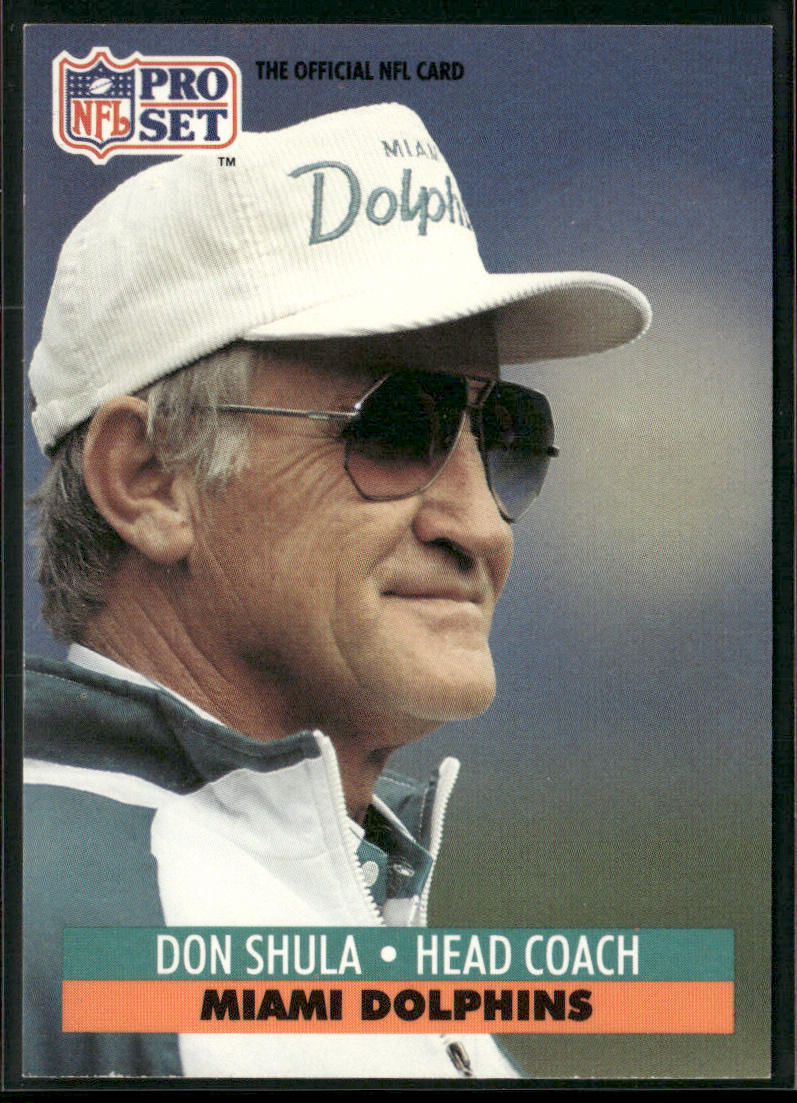 Don Shula 1991 Pro Set #216 Miami Dolphins front