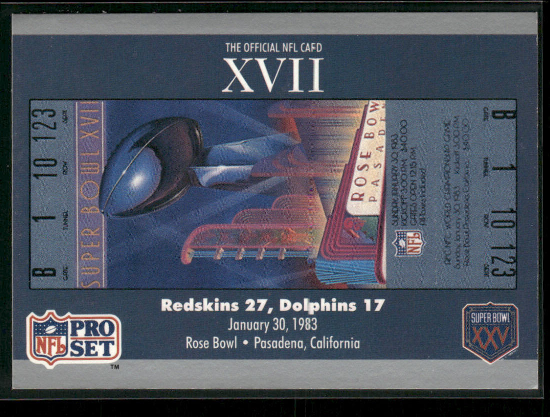 SB XVII Ticket 1990-91 Pro Set Super Bowl XXV Silver Anniversary #17