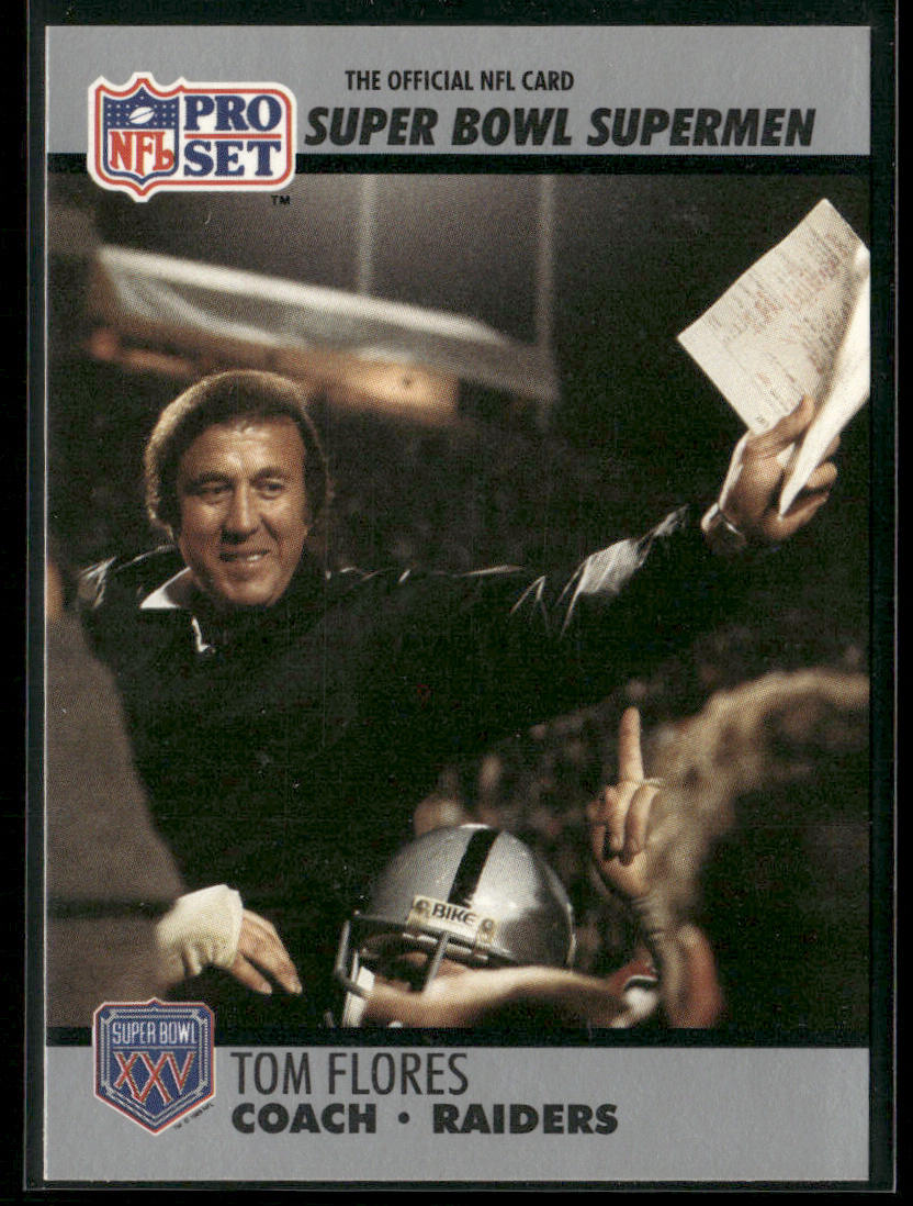 Tom Flores 1990-91 Pro Set Super Bowl XXV Silver Anniversary Commemorative #25
