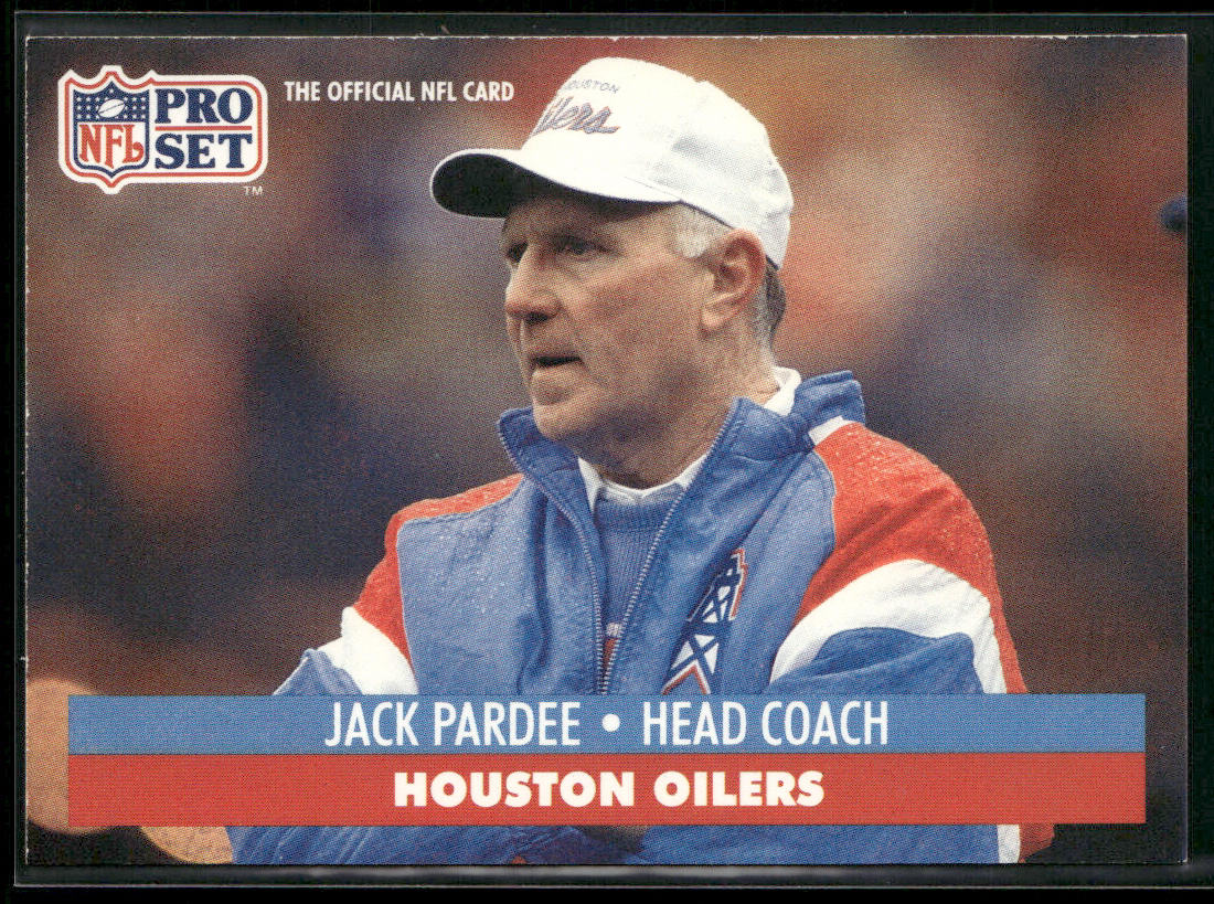 Jack Pardee 1991 Pro Set #171 Houston Oilers front