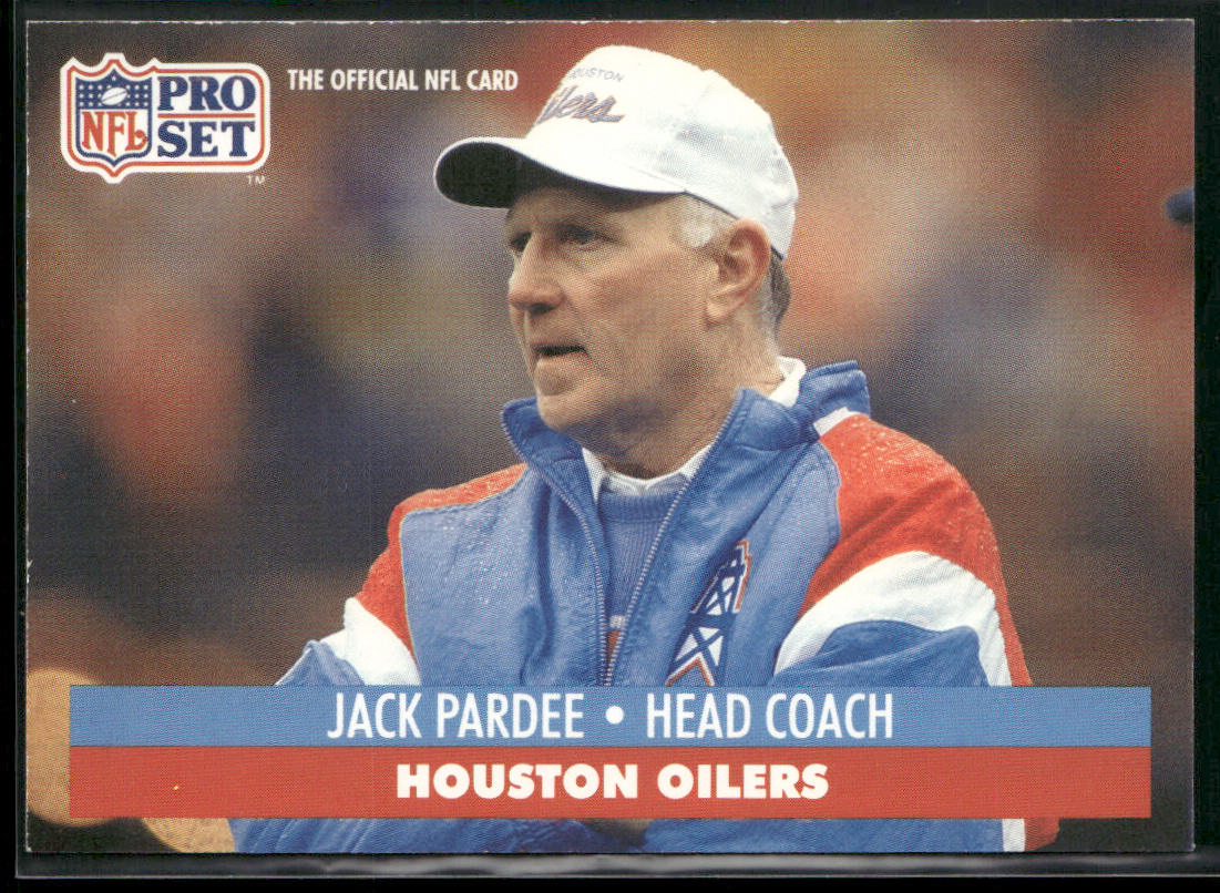 Jack Pardee 1991 Pro Set #171 Houston Oilers front