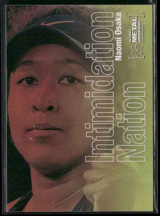 Naomi Osaka 2021 SkyBox Metal Universe Champions Intimidation Nation #IN-7