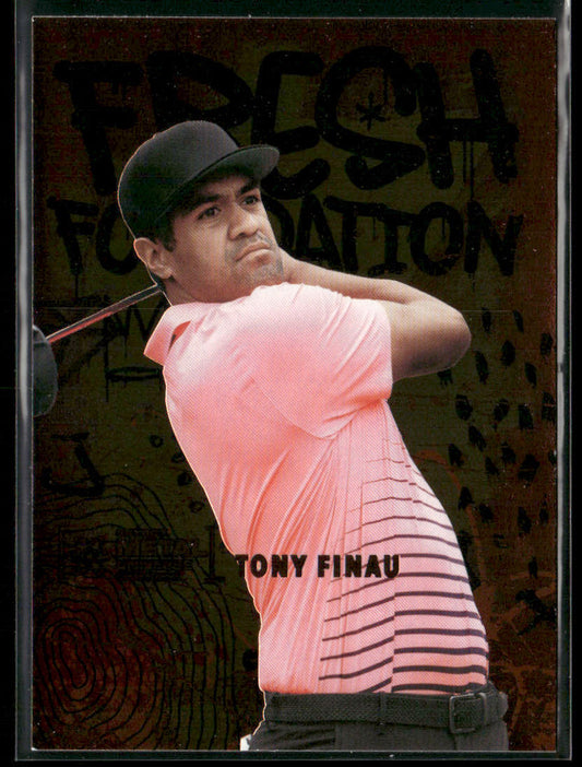 Tony Finau 2021 SkyBox Metal Universe Champions Fresh Foundation #FF18