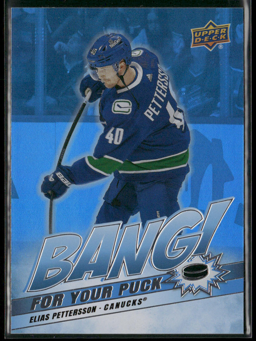Elias Pettersson 2024-25 Upper Deck Bang! For Your Puck #BP-22 Vancouver Canucks front