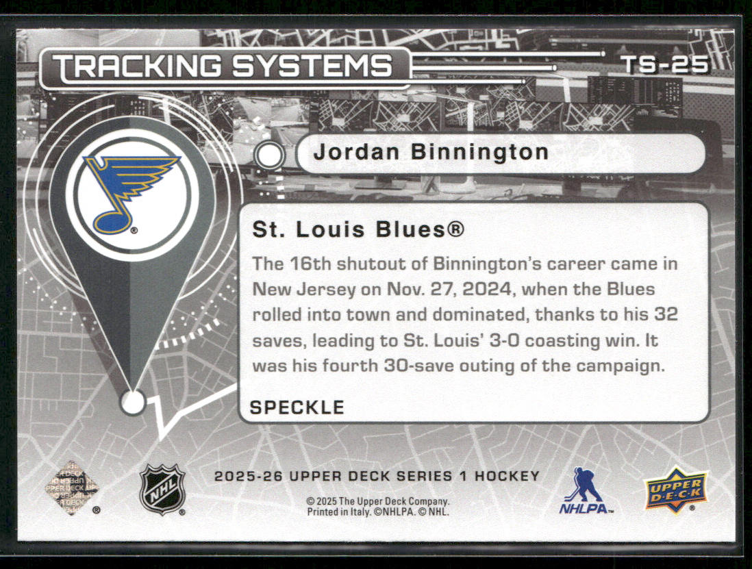 Jordan Binnington 2025-26 Upper Deck Tracking Systems Speckle #TS-25 Blues