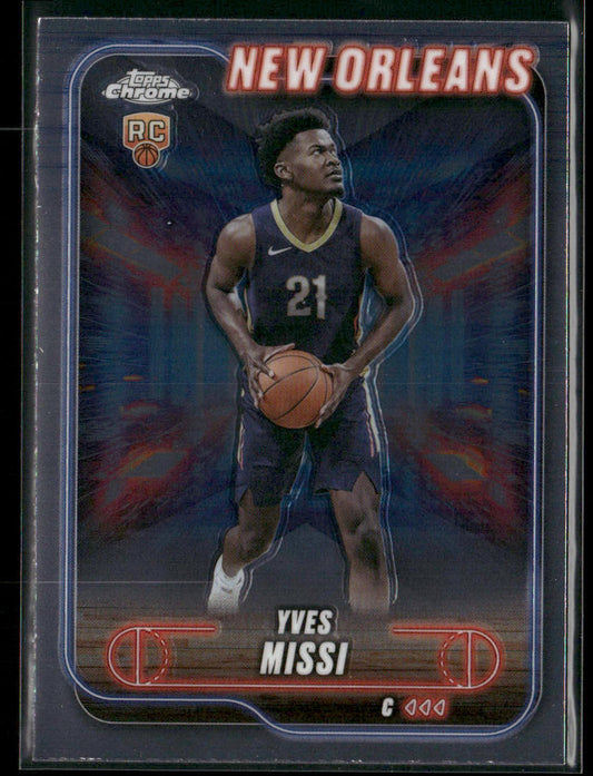 Yves Missi 2024-25 Topps Chrome #156 RC New Orleans Pelicans