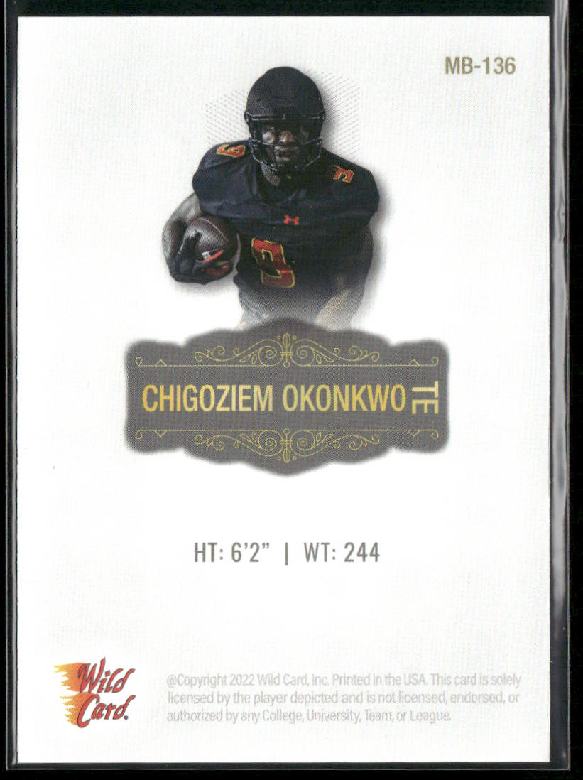 Chigoziem Okonkwo 2022 Wild Card Matte White #MB-136 Maryland Terrapins