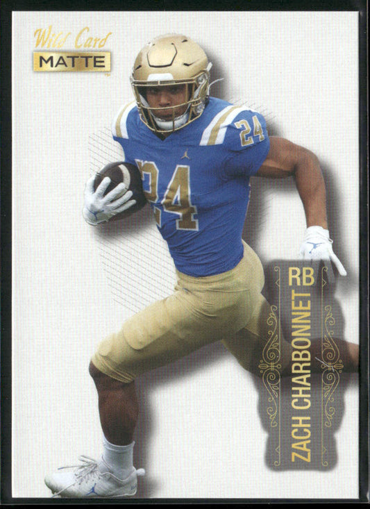 Zach Charbonnet 2022 Wild Card Matte White #MB-124 UCLA Bruins