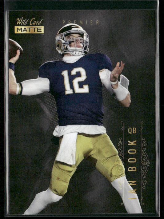 Ian Book 2021 Wild Card Matte White Black #MBC-26b Notre Dame Fighting Irish