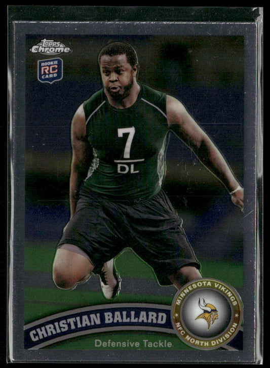 Christian Ballard 2011 Topps Chrome #167 RC Minnesota Vikings