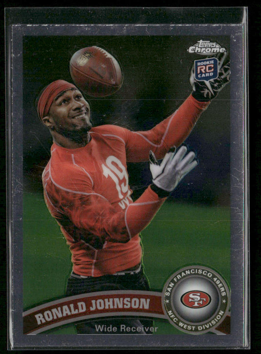 Ronald Johnson 2011 Topps Chrome #204 RC San Francisco 49ers
