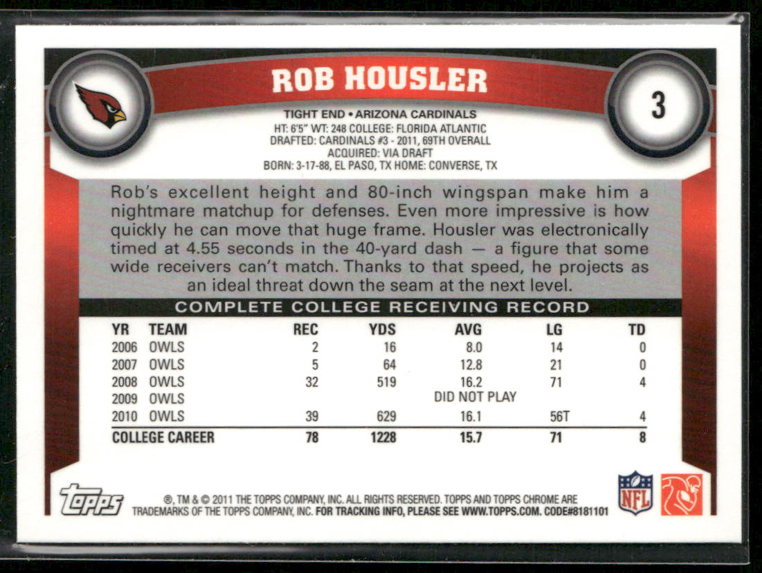 Rob Housler 2011 Topps Chrome #3 RC Arizona Cardinals