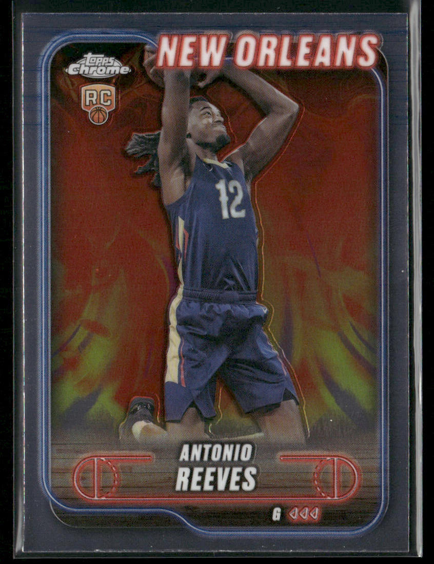 Antonio Reeves 2024-25 Topps Chrome #131 RC New Orleans Pelicans front