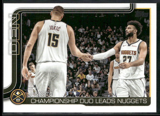 5280!: Championship Duo Leads Nuggets 2025-26 Topps #286 Denver Nuggets front