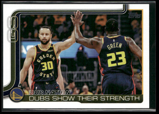 Dubs Nation: Dubs Show Their Strength 2025-26 Topps #291 Golden State Warriors front