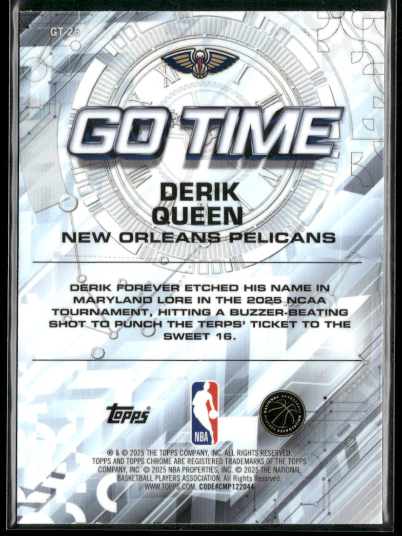 Derik Queen 2025-26 Topps Chrome Go Time #GT-25 New Orleans Pelicans