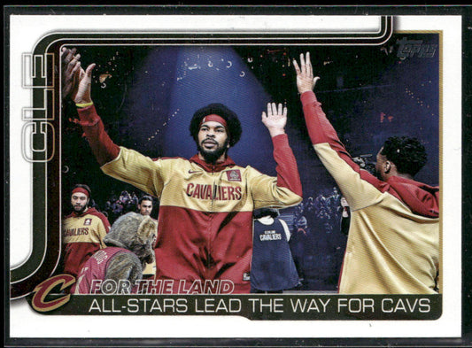 For The Land: All-Stars Lead The Way For Cavs 2025-26 Topps #278 Cavaliers front