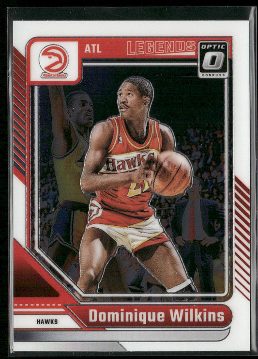Dominique Wilkins 2024-25 Donruss Optic #238 Atlanta Hawks front