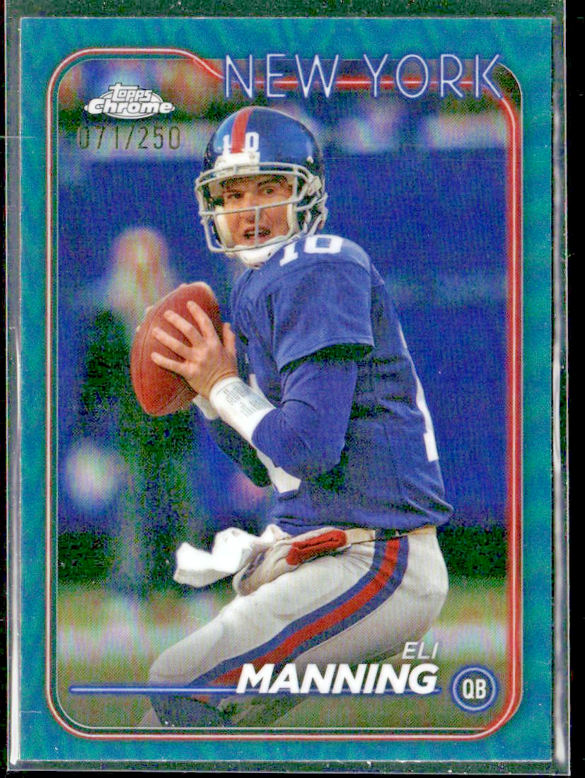 2024 Topps Chrome #138 Eli Manning Teal Refractor #/250 New York Giants front